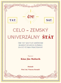 JÁN MALIARIK - CELOZEMSKÝ UNIVERZÁLNÍ STÁT